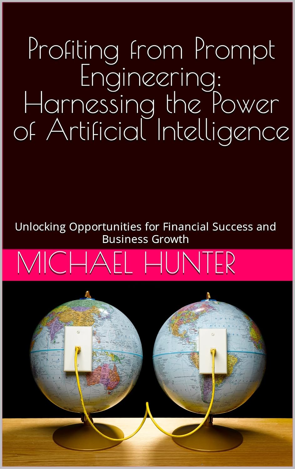 ler totalmente Profiting from Prompt Engineering: Harnessing the Power of Artificial Intelligence: Unlocking Opportunities for Financial Success and Business Growth (English Edition)