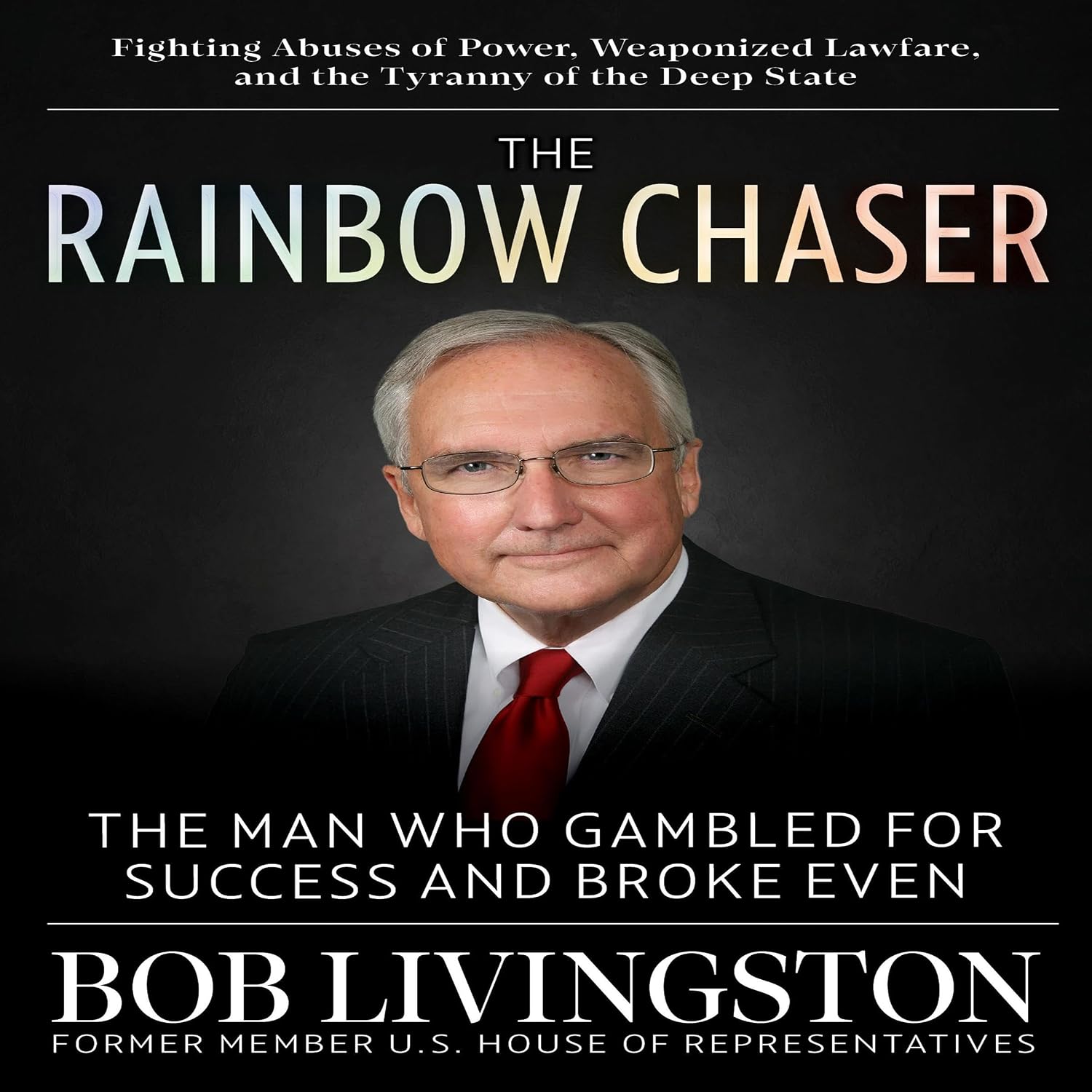 ler totalmente The Rainbow Chaser: The Man Who Gambled for Success and Broke Even