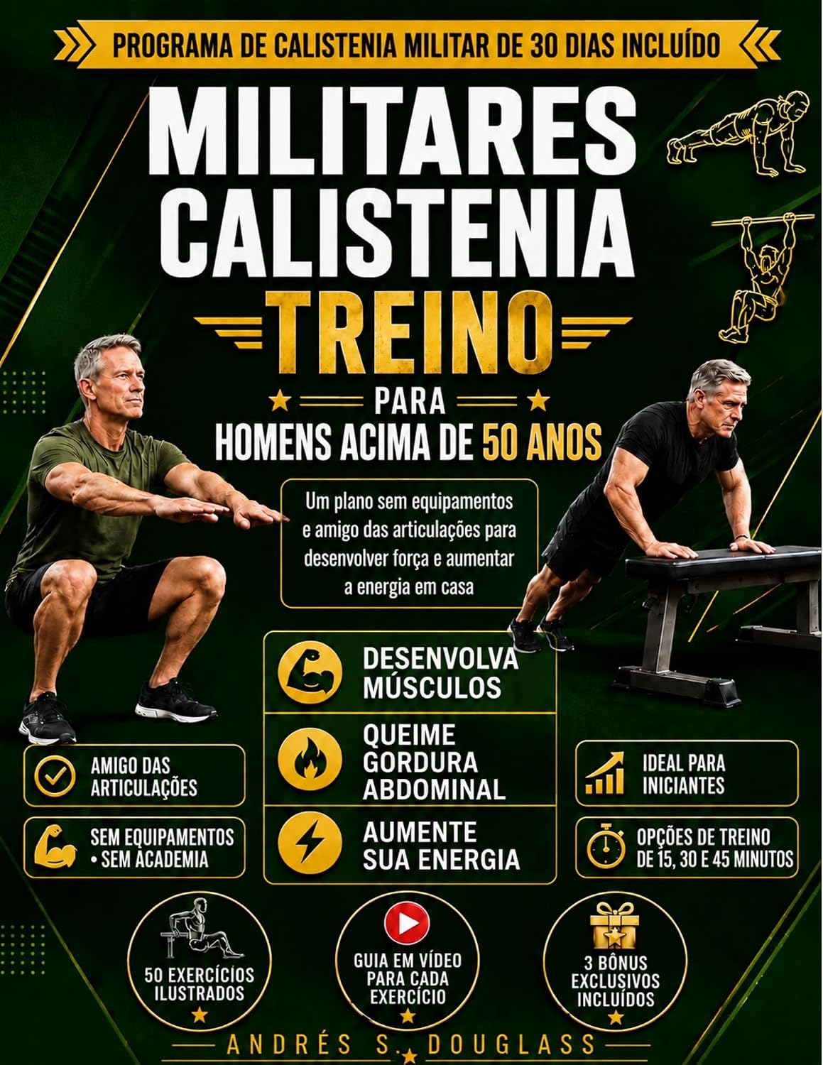 capítulo por capítulo baixar MILITARES CALISTENIA TREINO PARA HOMENS ACIMA DE 50 ANOS: Um plano sem equipamentos e amigo das articulações para desenvolver força e aumentar a energia em casa