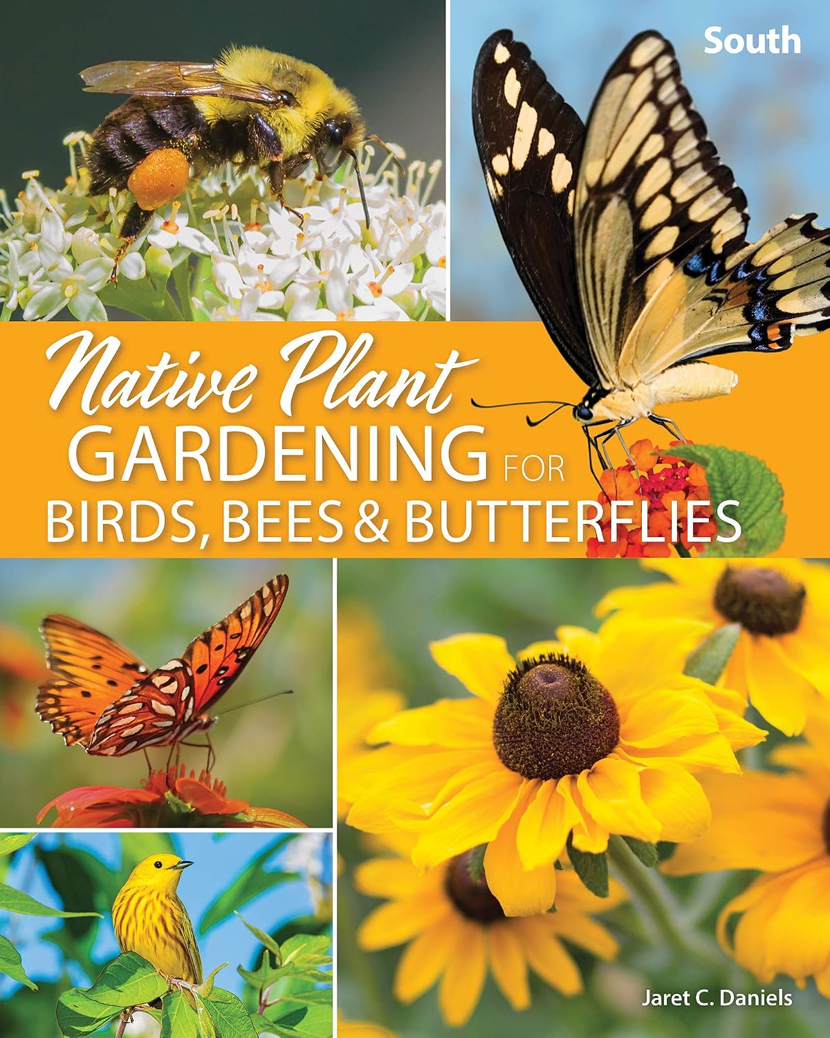 capítulo por capítulo baixar Native Plant Gardening for Birds, Bees & Butterflies: South (Nature-Friendly Gardens) (English Edition)