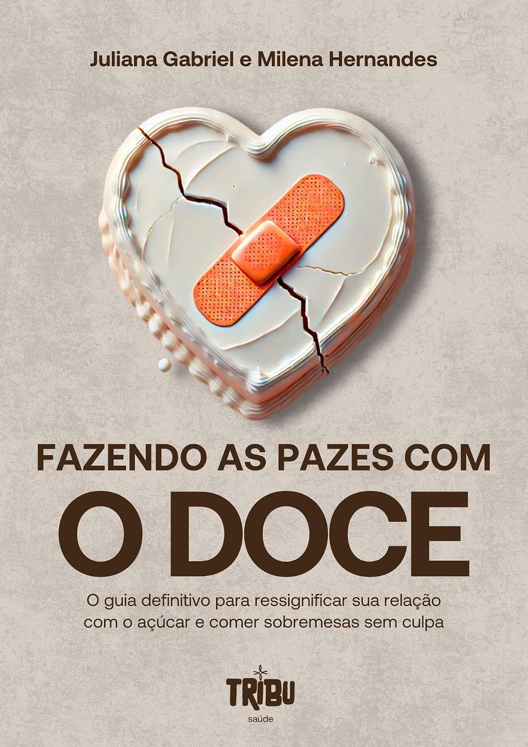 Fazendo as pazes com o doce: O guia definitivo para ressignificar sua relação com o açúcar e comer sobremesas sem culpa baixar livro de graça