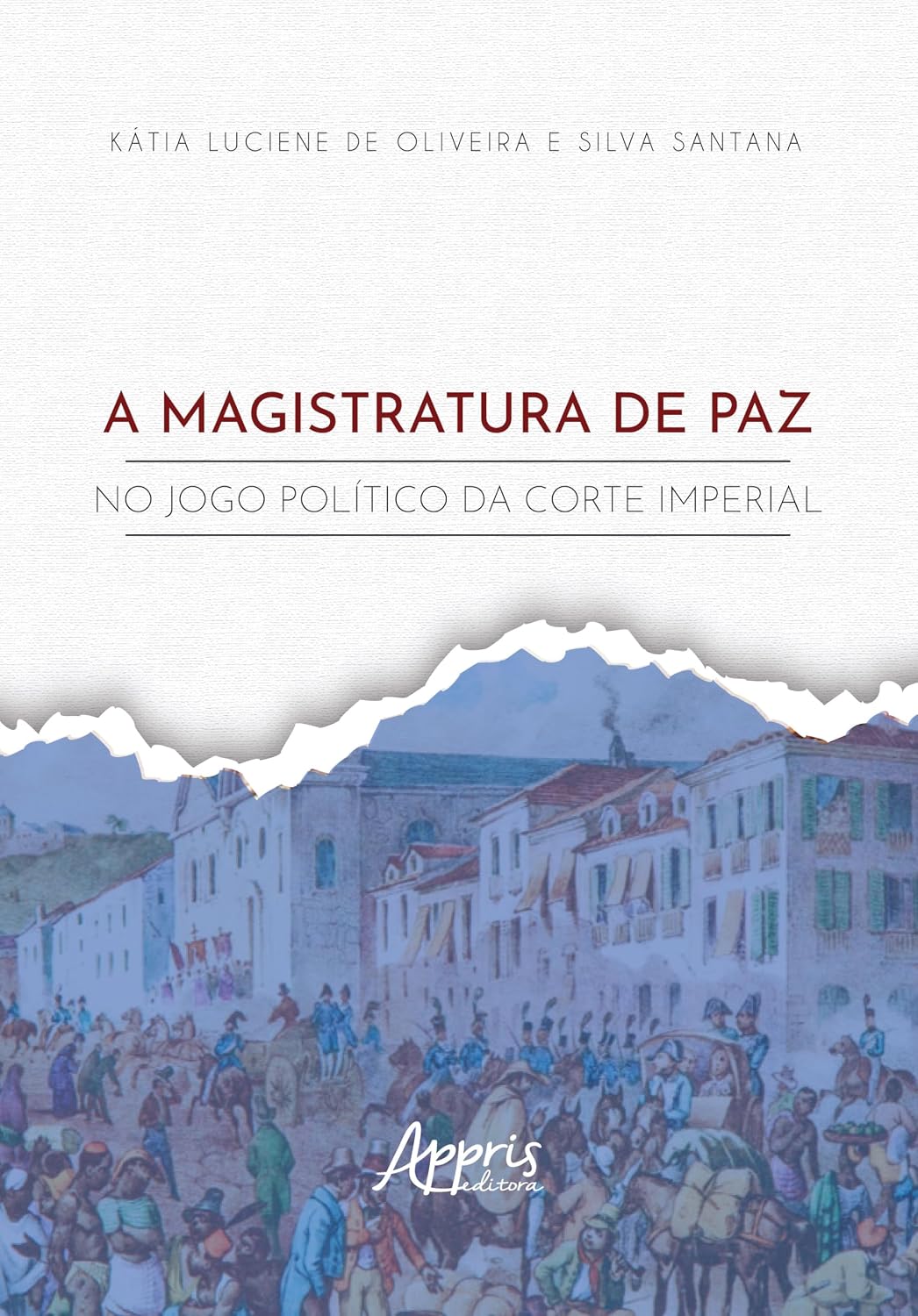 ler totalmente A Magistratura de Paz no Jogo Político da Corte Imperial
