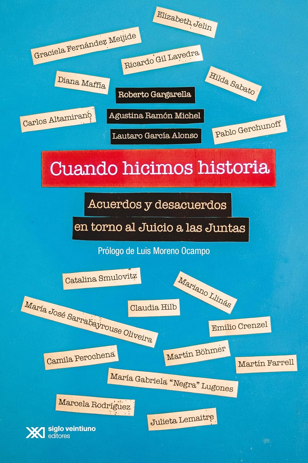 Cuando hicimos historia: Acuerdos y desacuerdos en torno al Juicio a las Juntas (Singular) (Spanish Edition) baixar livro de graça