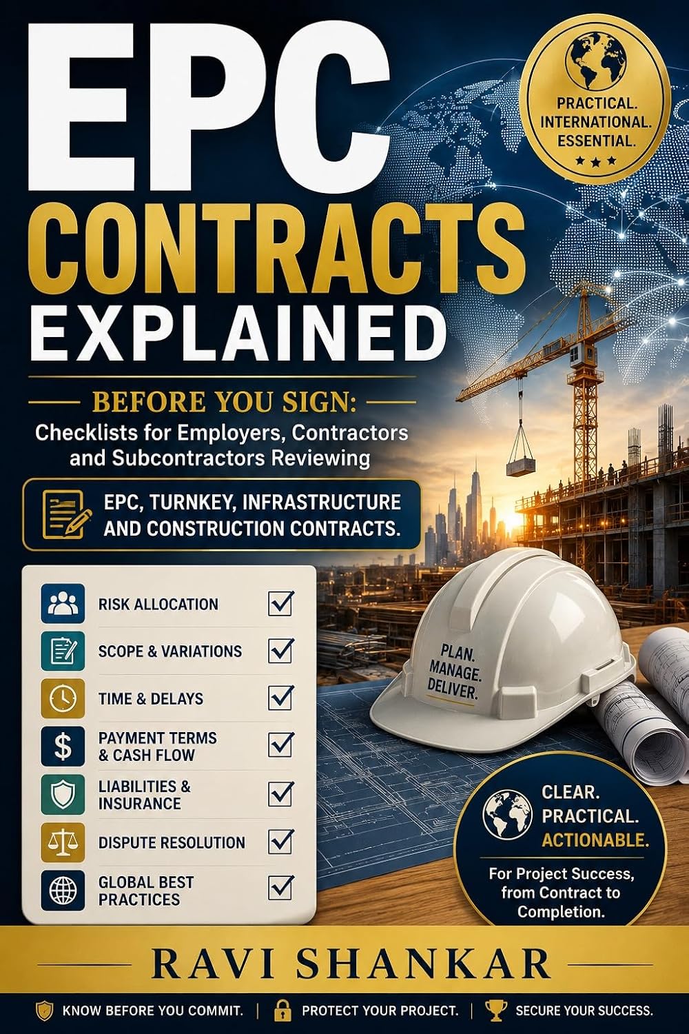 EPC CONTRACTS EXPLAINED: Before You Sign: Checklists for Employers, Contractors and Subcontractors Reviewing EPC, Turnkey, Infrastructure and Construction... law in Practice Book 1) (English Edition) baixar livro de graça