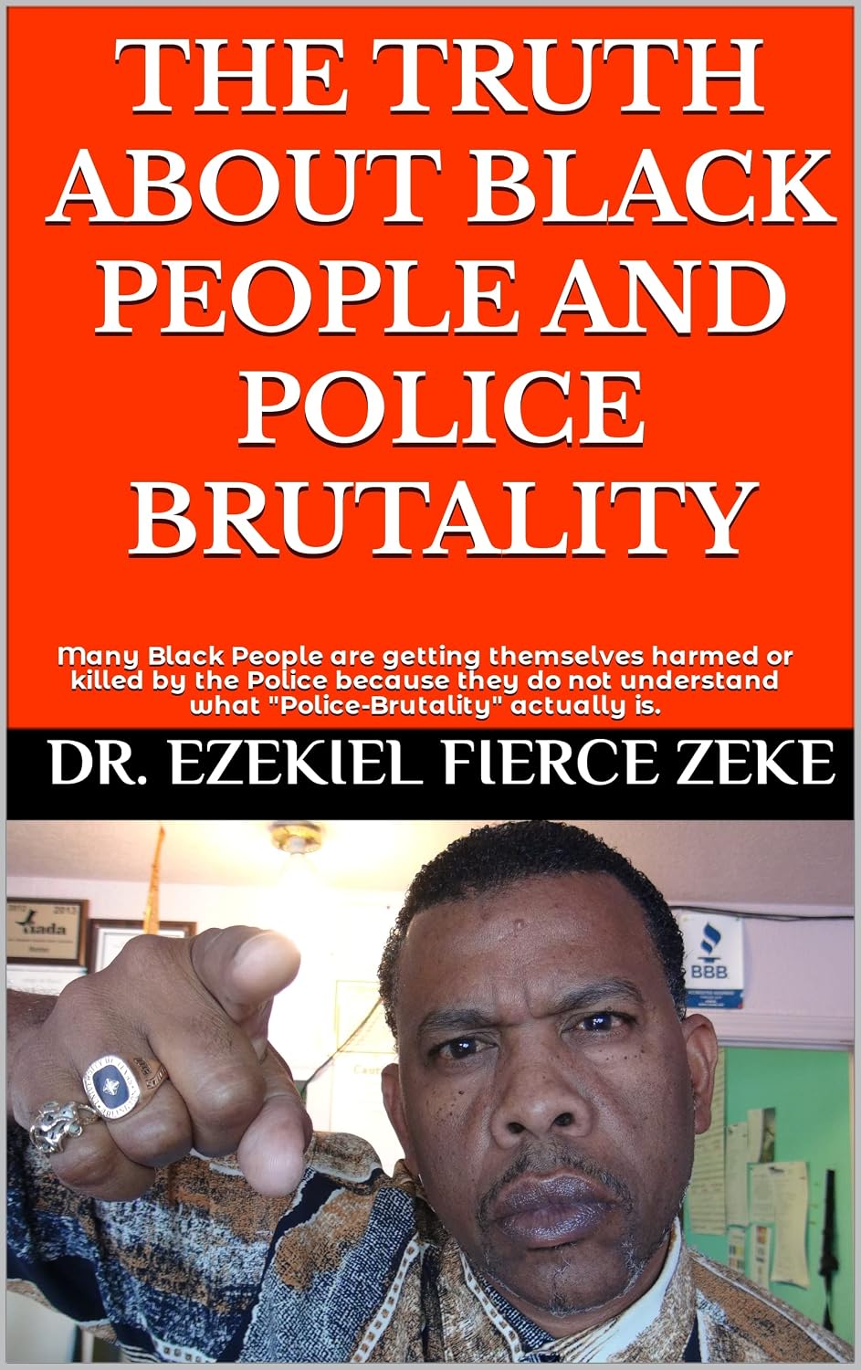 THE TRUTH ABOUT BLACK PEOPLE AND POLICE BRUTALITY: Many Black People are getting themselves harmed or killed by the Police because they do not understand... actually is. (English Edition) baixar o livro de graça