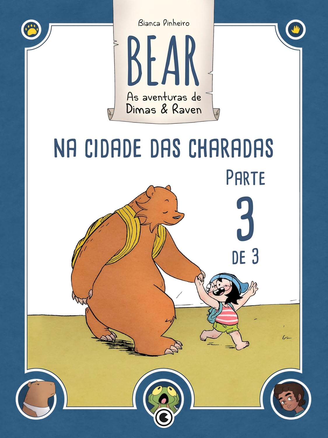 Bear – As Aventuras de Dimas & Raven: Na Cidade das Charadas – Parte 03 (Bear – As Aventuras de Dimas & Raven Digital Livro 3) baixar o livro de graça
