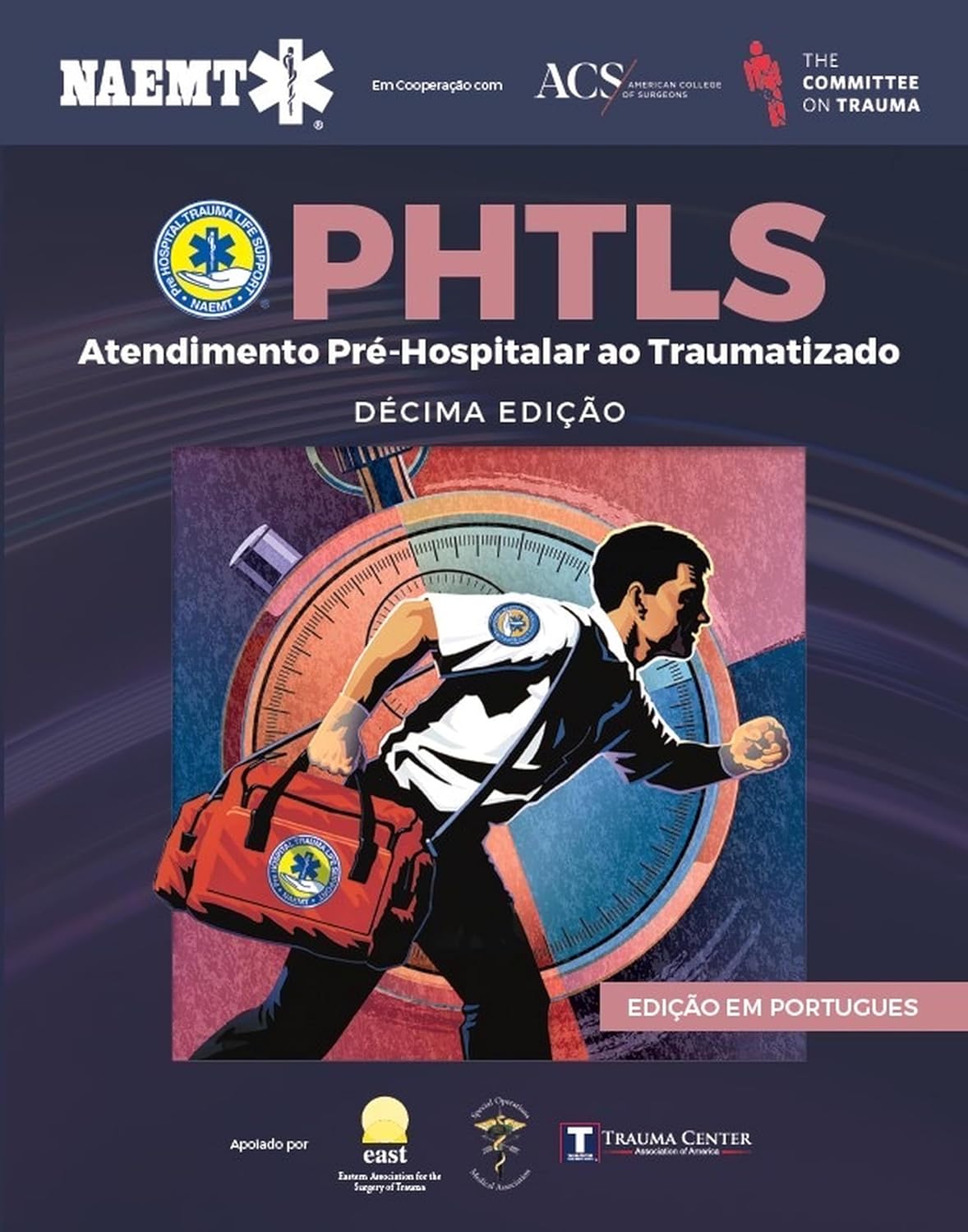capítulo por capítulo baixar PHTLS - Atendimento Pré-hospitalar ao Traumatizado 10ed.