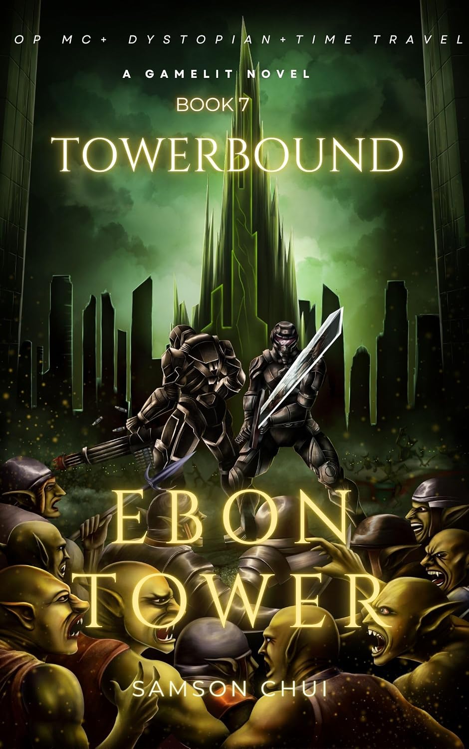 ler totalmente Towerbound Book 7: Ebon Tower: Gamelit + Dystopian + Time Travel (Towerbound (LITRPG + REGRESSOR + OPMC) 9) (English Edition)