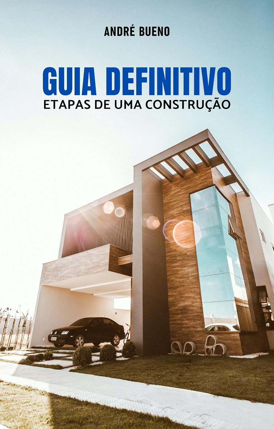 ler totalmente Guia Definitivo - Etapas de uma Construção