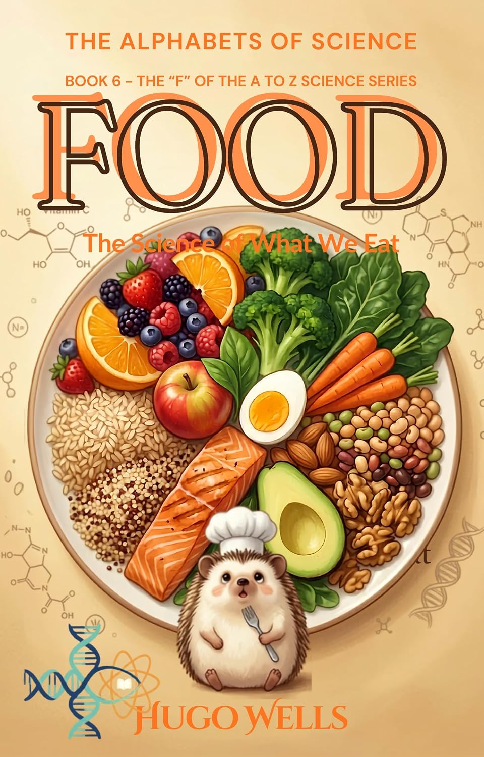 ler totalmente Food - The Science of What We Eat: The Alphabets of Science Book 6 (English Edition)