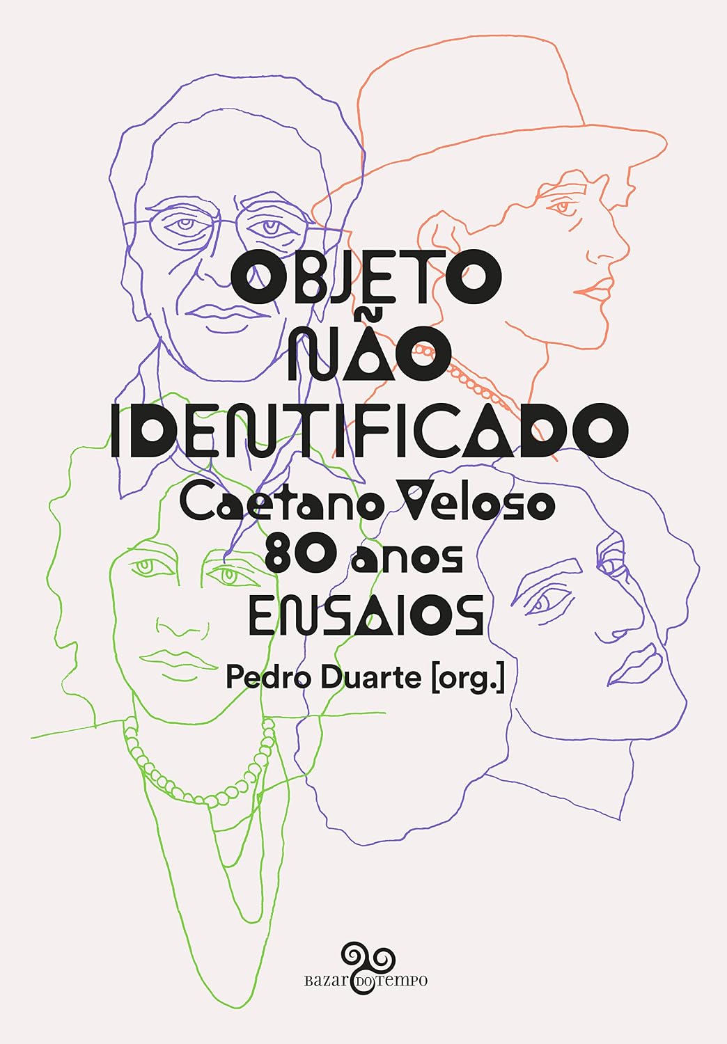 ler totalmente Objeto não identificado: Caetano Veloso 80 anos - Ensaios