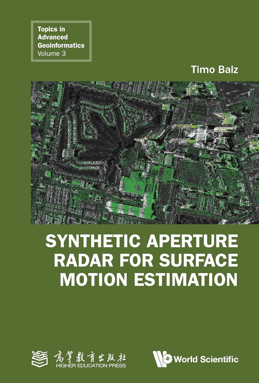 ler totalmente Synthetic Aperture Radar for Surface Motion Estimation (Topics in Advanced Geoinformatics Book 3) (English Edition)