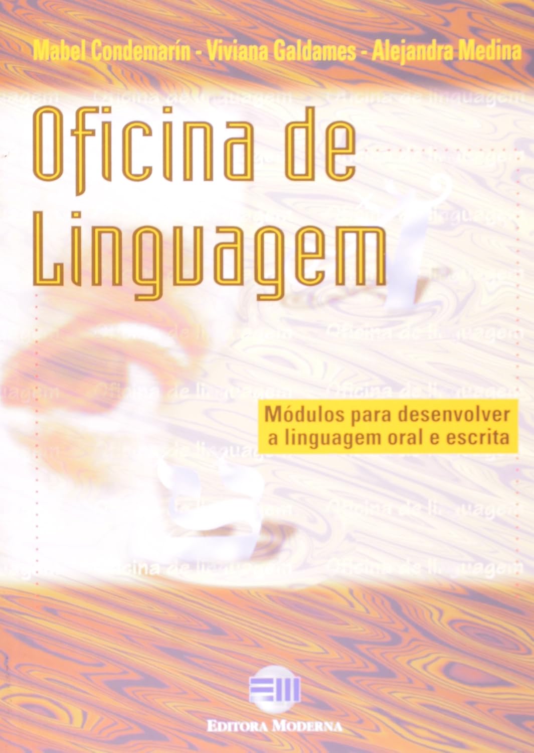 capítulo por capítulo baixar Oficina de Linguagem. Módulos Para Desenvolver a Linguagem Oral e Escrita
