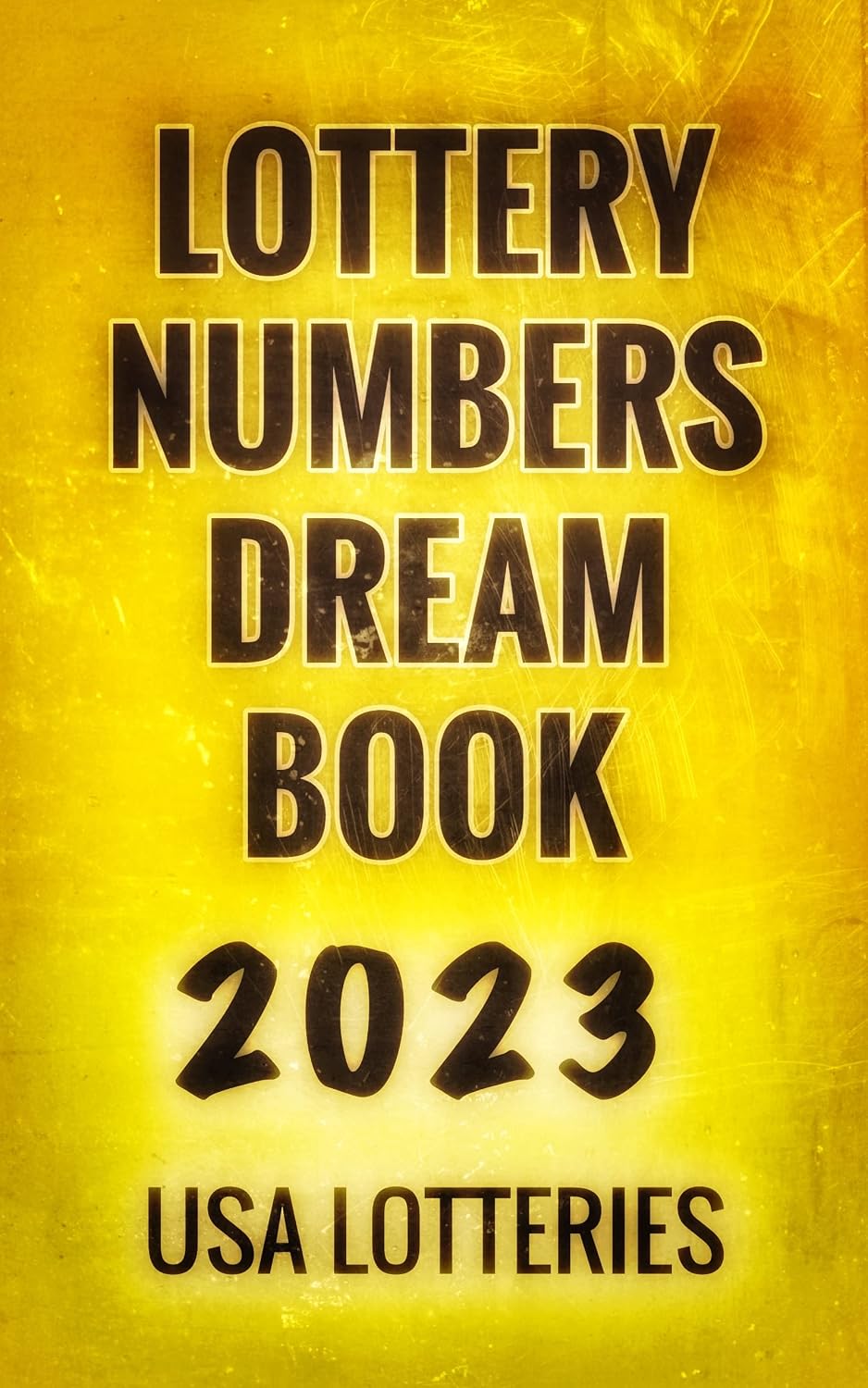 ler totalmente 2023 Lottery Numbers Dream Book (USA): More than 10,000 Dream Words and Lottery Numbers (US Mega Millions and Powerball) (English Edition)