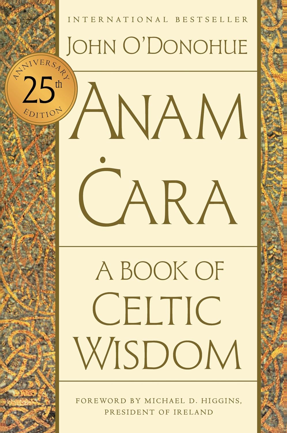 Anam Cara [Twenty-Fifth Anniversary Edition]: A Book of Celtic Wisdom baixar livro de graça
