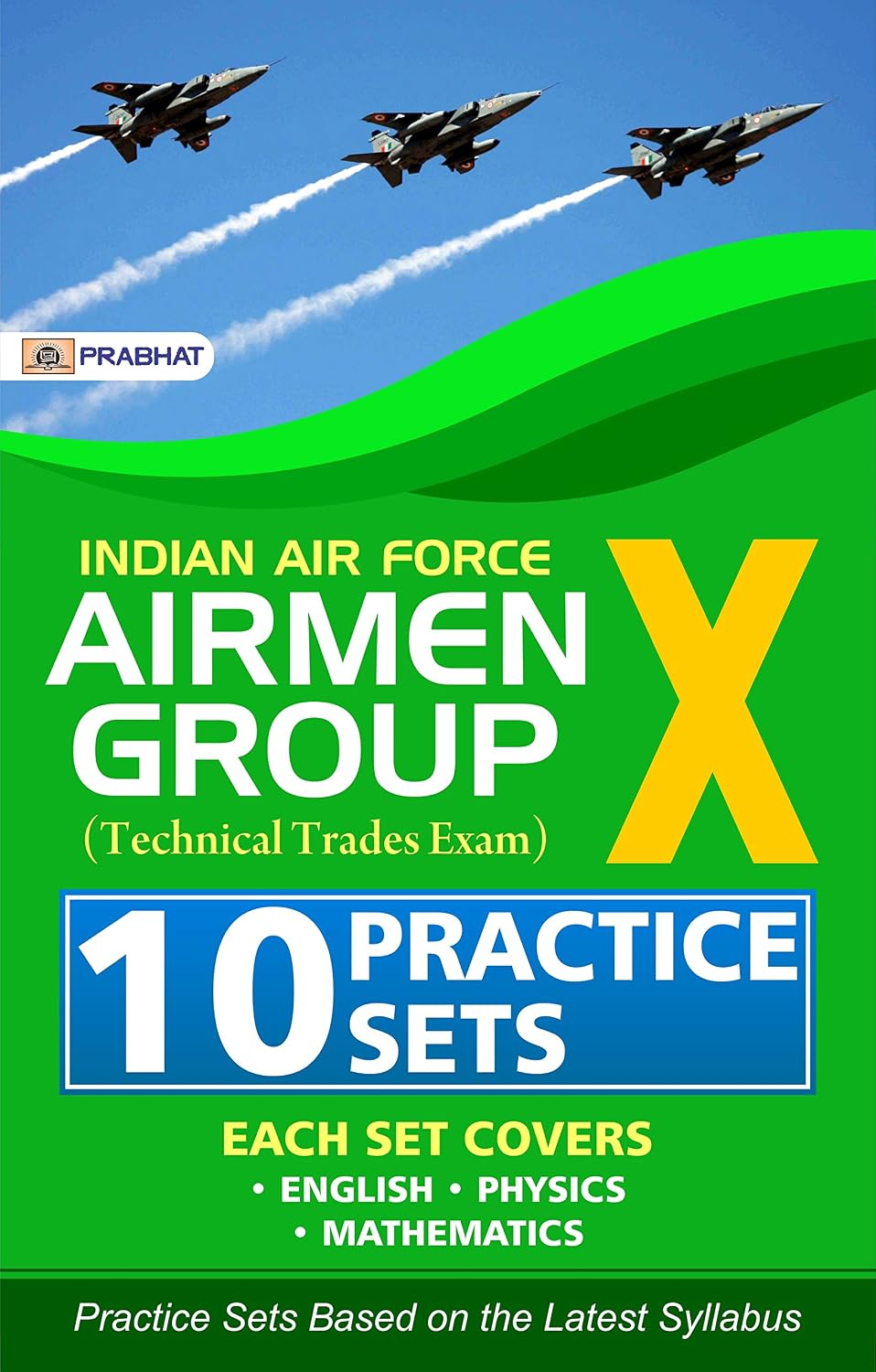 Indian air force Airmen group X (Technical Trades Exam) 10 Practice Sets (English Edition) baixar livro de graça