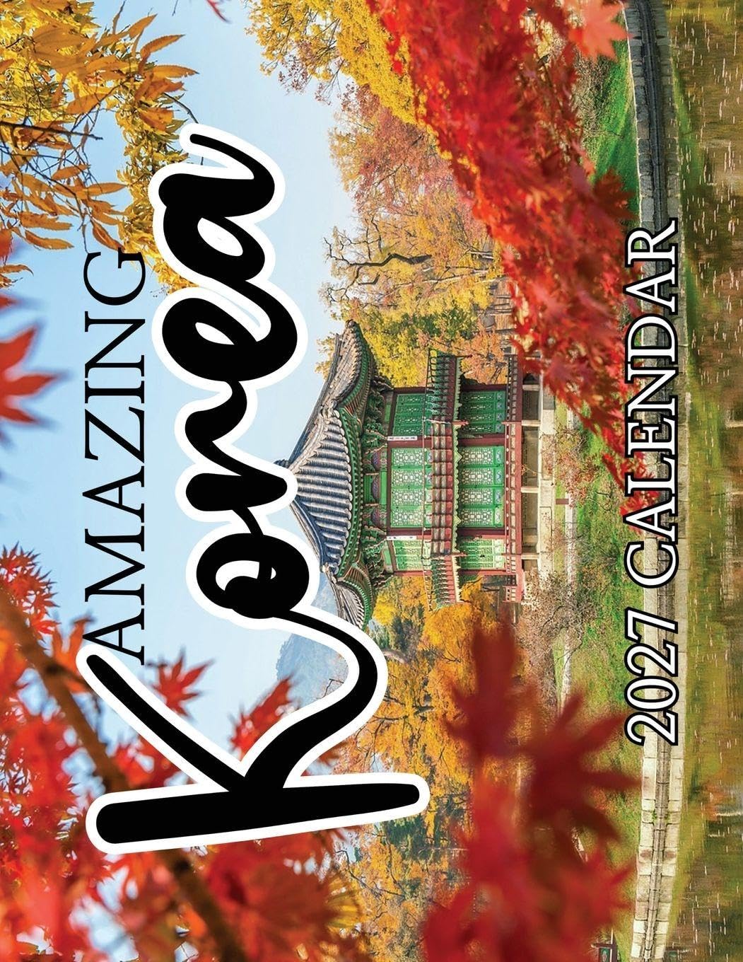 ler totalmente Amazing Korea 2027 Calendar