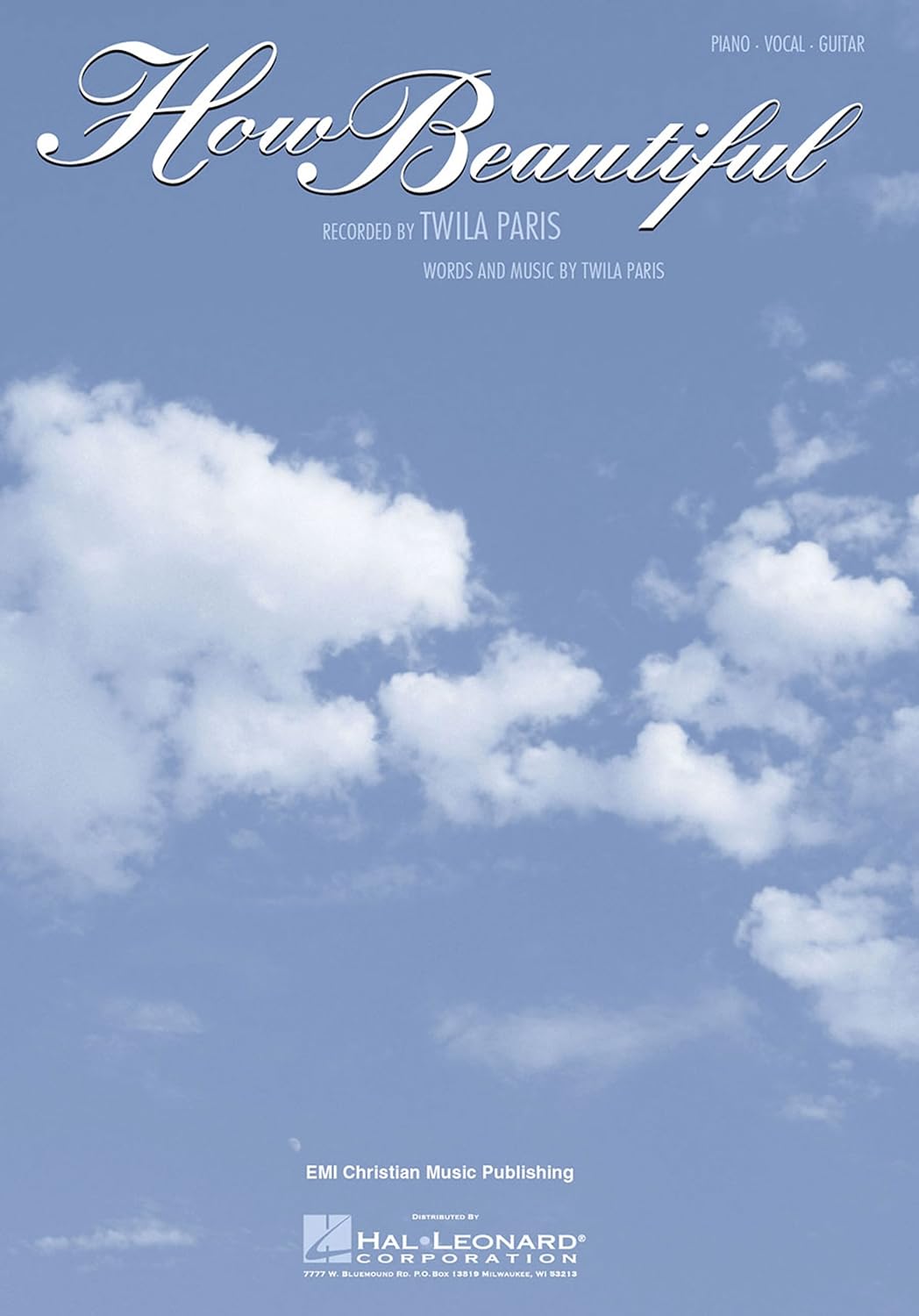 ler totalmente How Beautiful (Twila Paris) Sheet Music: Piano/Vocal/Guitar (The Walk Series) (English Edition)