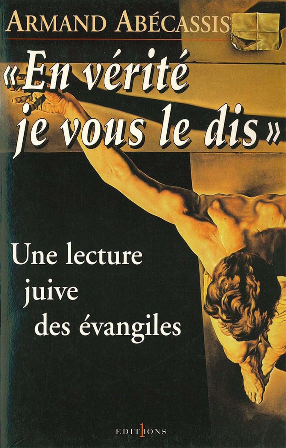 En vérité je vous le dis: Une lecture juive des évangiles (Ed.Numero 1) (French Edition) baixar livro de graça