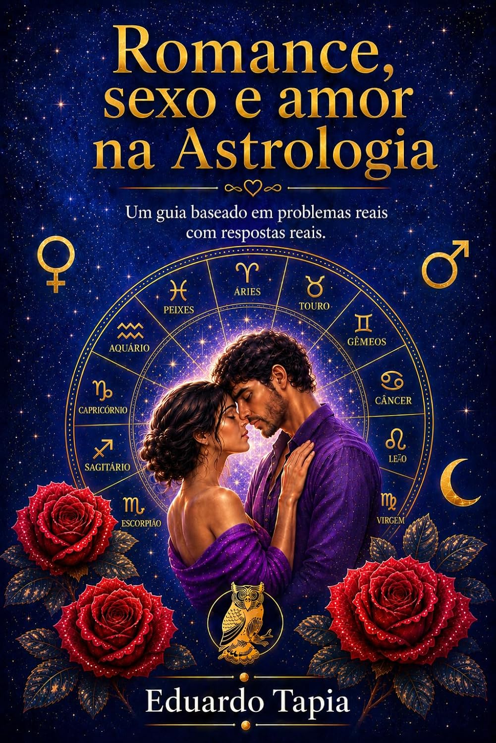 ler totalmente Romance, sexo e amor na Astrologia: Um guia baseado em problemas reais com respostas reais