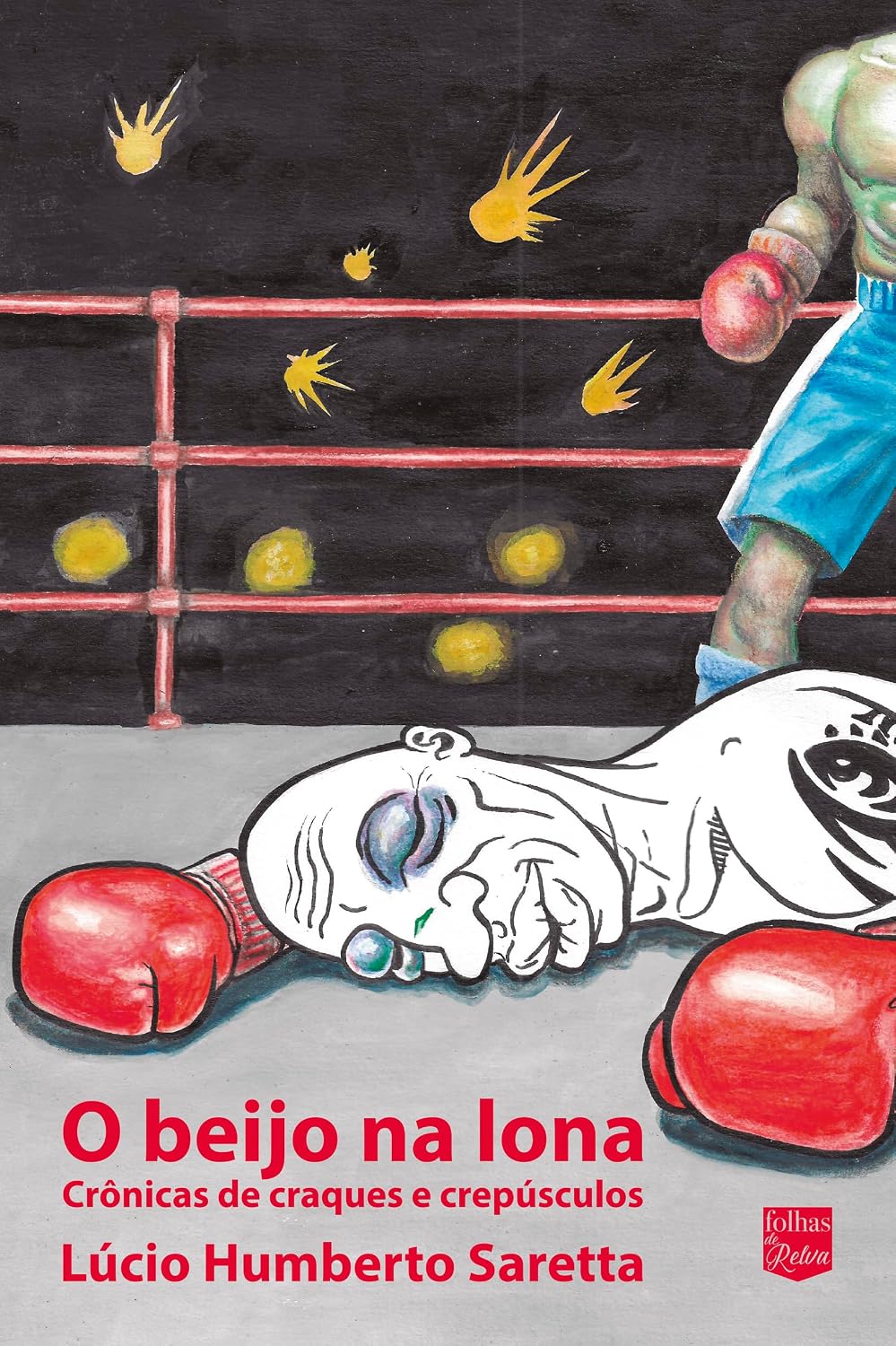 O beijo na lona baixar o livro de graça