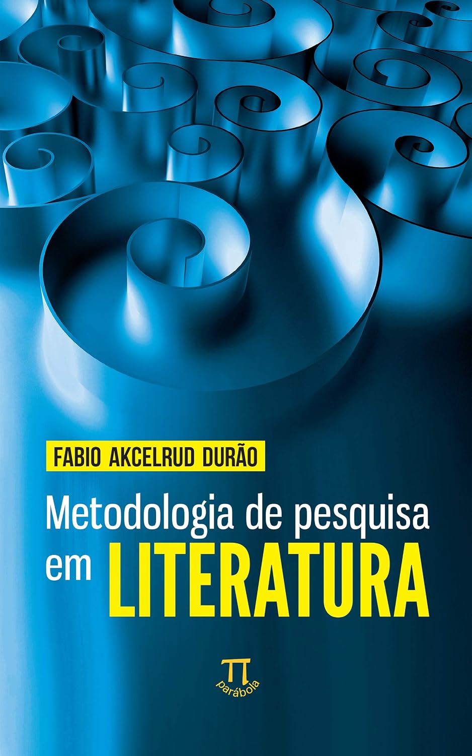 Metodologia de pesquisa em literatura (Teoria literária Livro 4) baixar o livro de graça