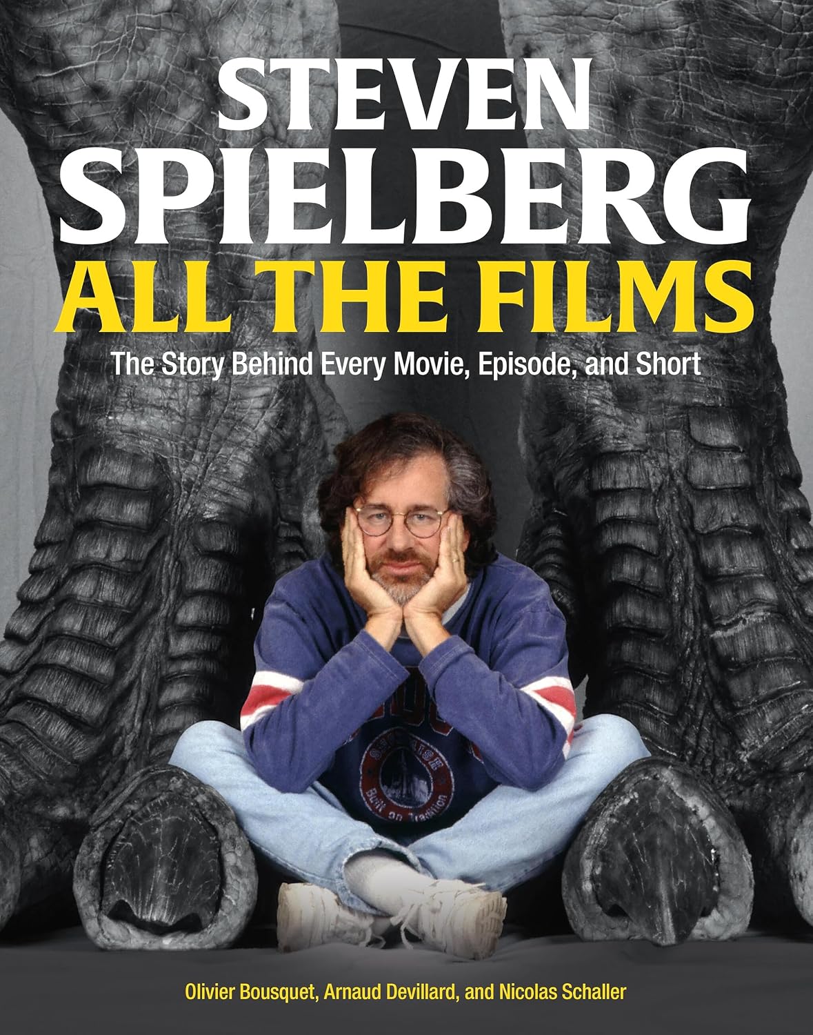 Steven Spielberg All the Films: The Story Behind Every Movie, Episode, and Short baixar livro de graça