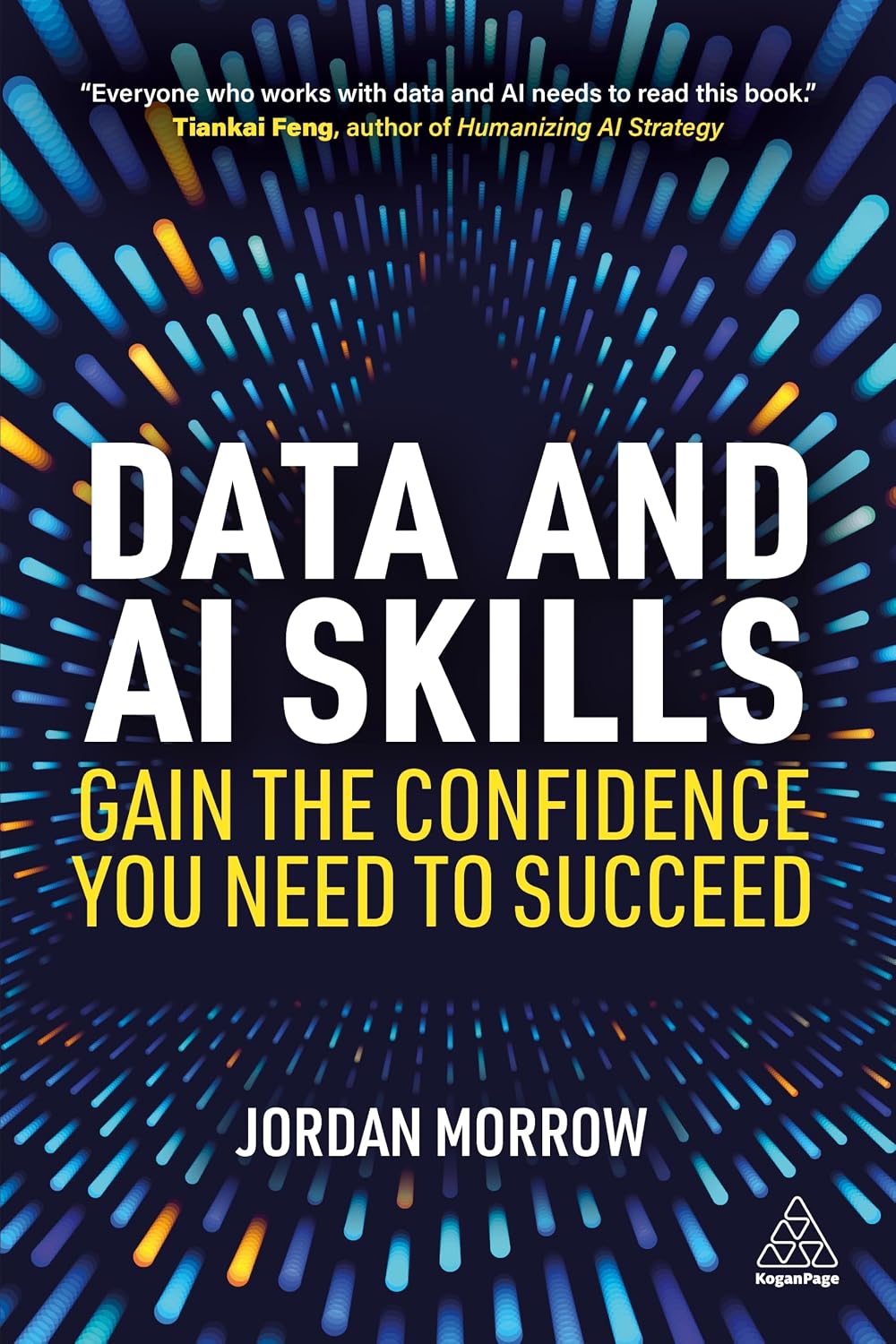 Data and AI Skills: Gain the Confidence You Need to Succeed baixar o livro de graça
