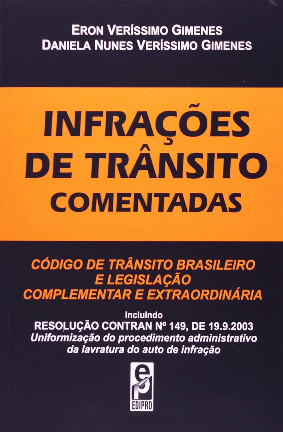 Infrações de trânsito comentadas