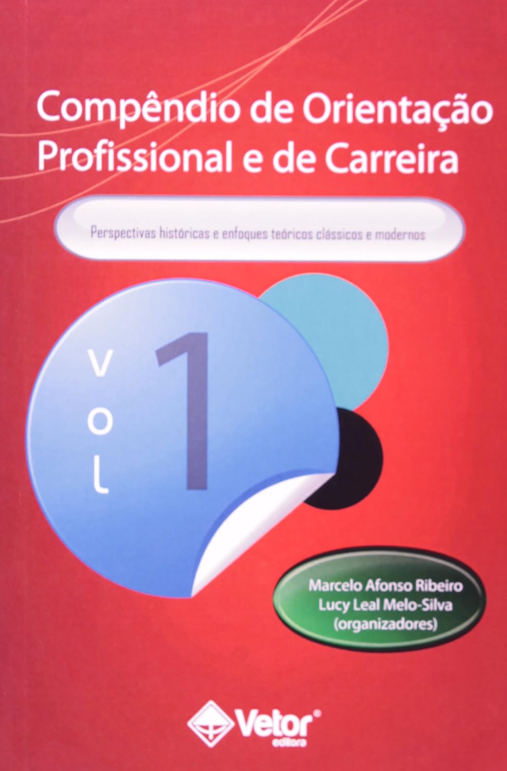 Compendio de Orientação Profissional e de Carreira V. 1
