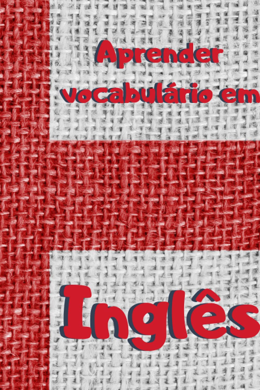 Aprender vocabulário em Inglês |: Caderno forrado para aprender línguas estrangeiras rapidamente - Este livro de exercícios é o presente ideal para... Páginas ordenadas alfabeticamente e numeradas baixar livro de graça