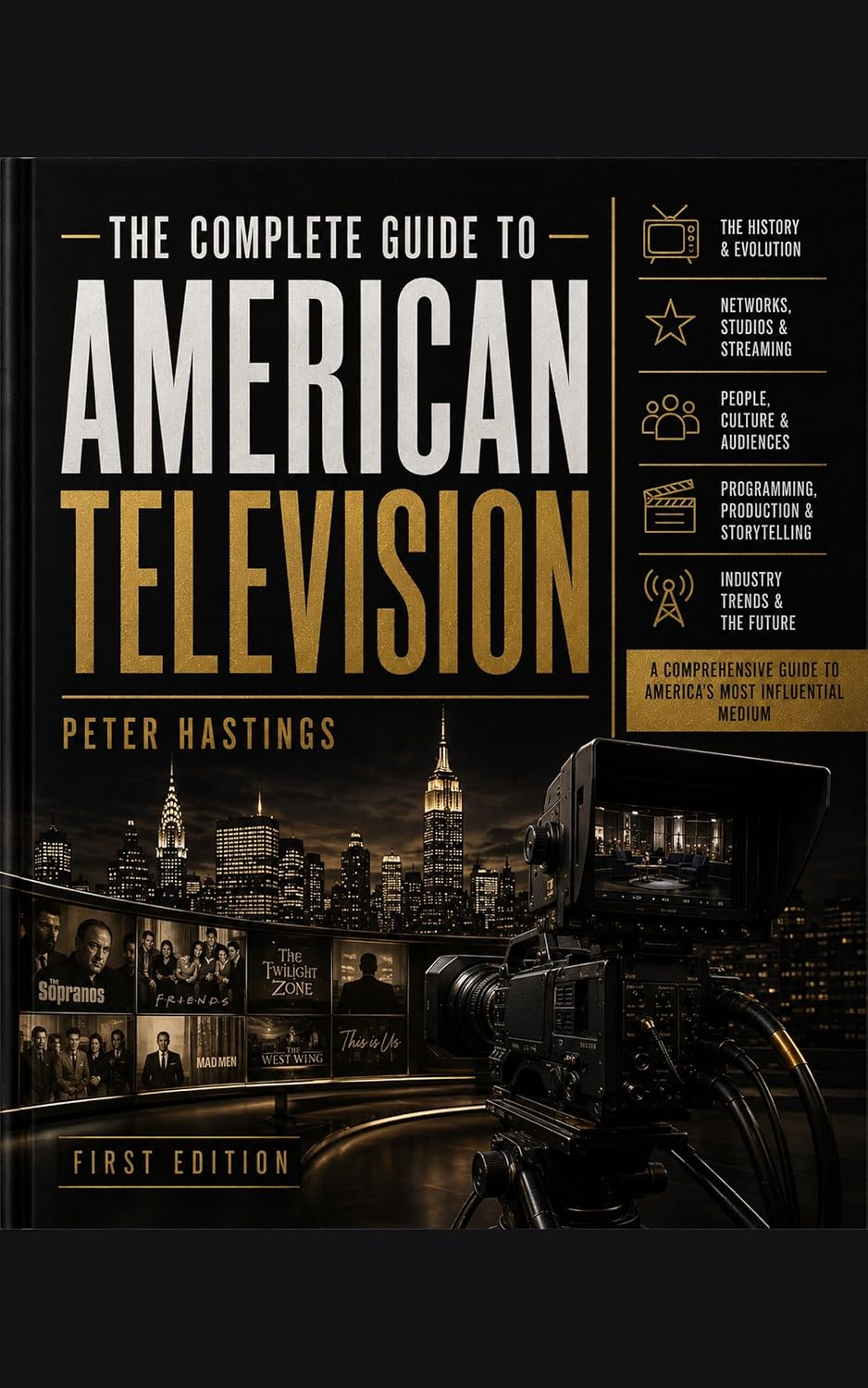 capítulo por capítulo baixar The Complete Guide To American Television: A Cultural & Production History (English Edition)