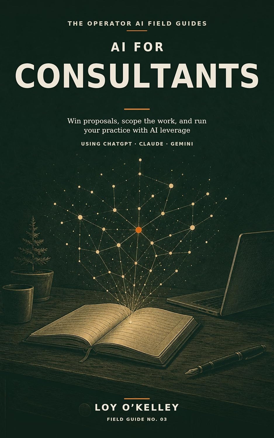 AI for Consultants: How to Produce Research, Reports, SOPs, Proposals, and Client Deliverables Without Hiring a Team (The Operator AI Field Guides Book 3) (English Edition) baixar livro de graça