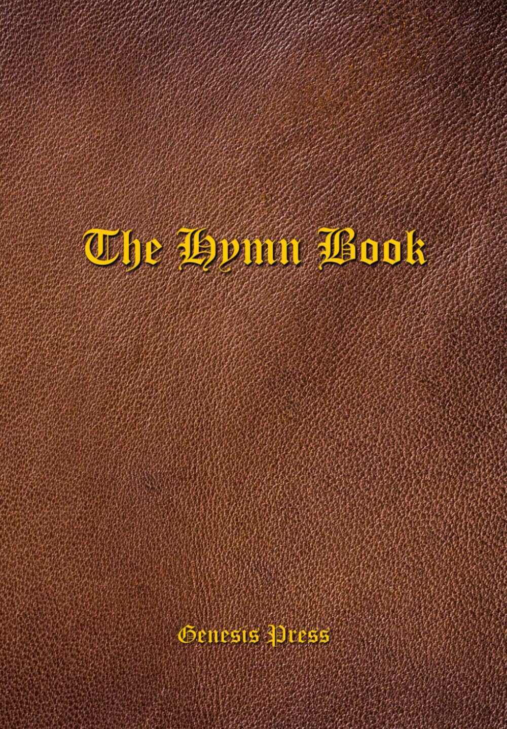The Hymn Book: Large Print Lyrics, Sheet Music and Spanish Section baixar o livro de graça