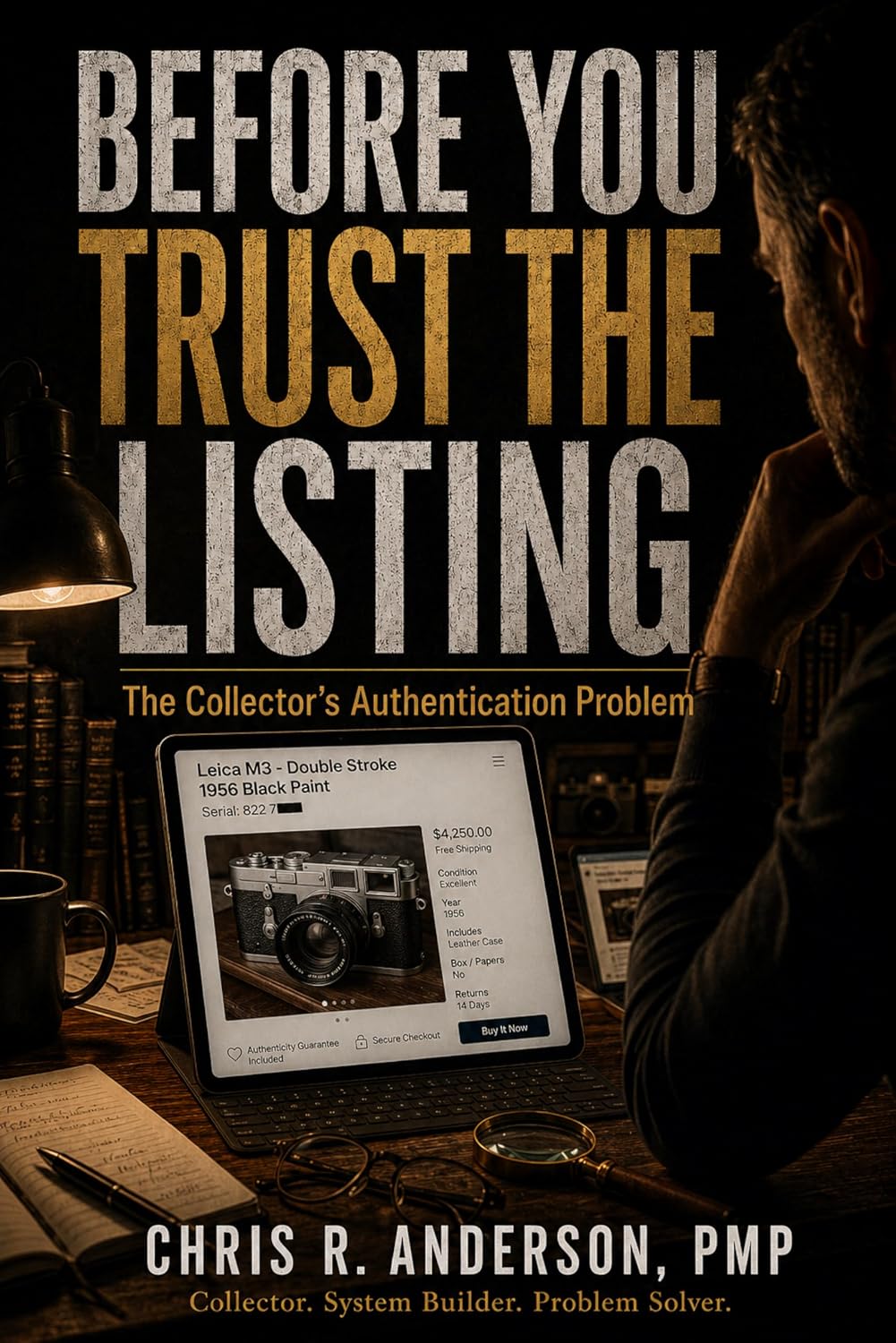 ler totalmente Before You Trust the Listing: The Collector's Authentication Problem. (Collector Skills Series) (English Edition)