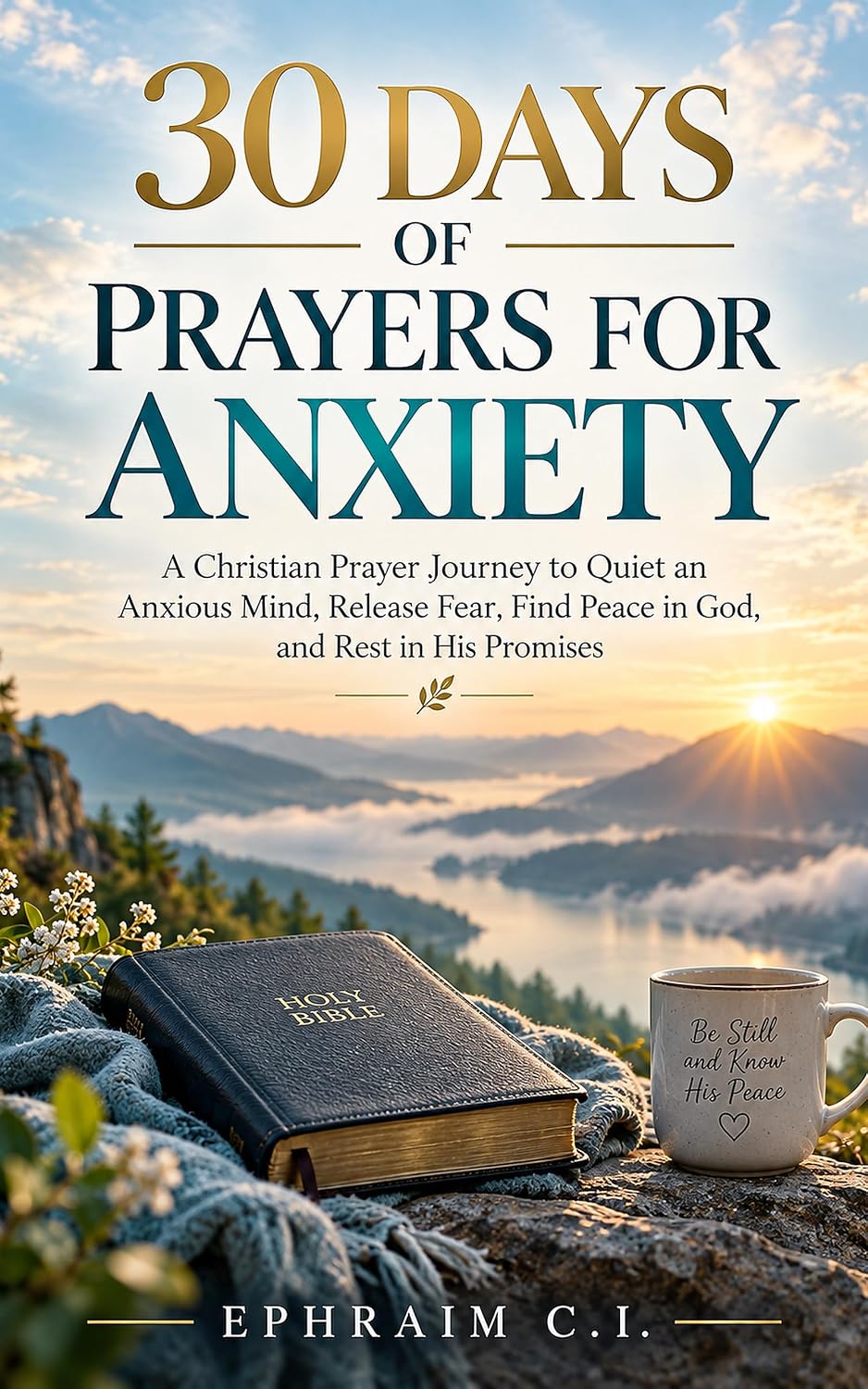 30 Days of Prayers for Anxiety: A Christian Prayer Journey to Quiet an Anxious Mind, Release Fear, Find Peace in God, and Rest in His Promises (English Edition) baixar o livro de graça