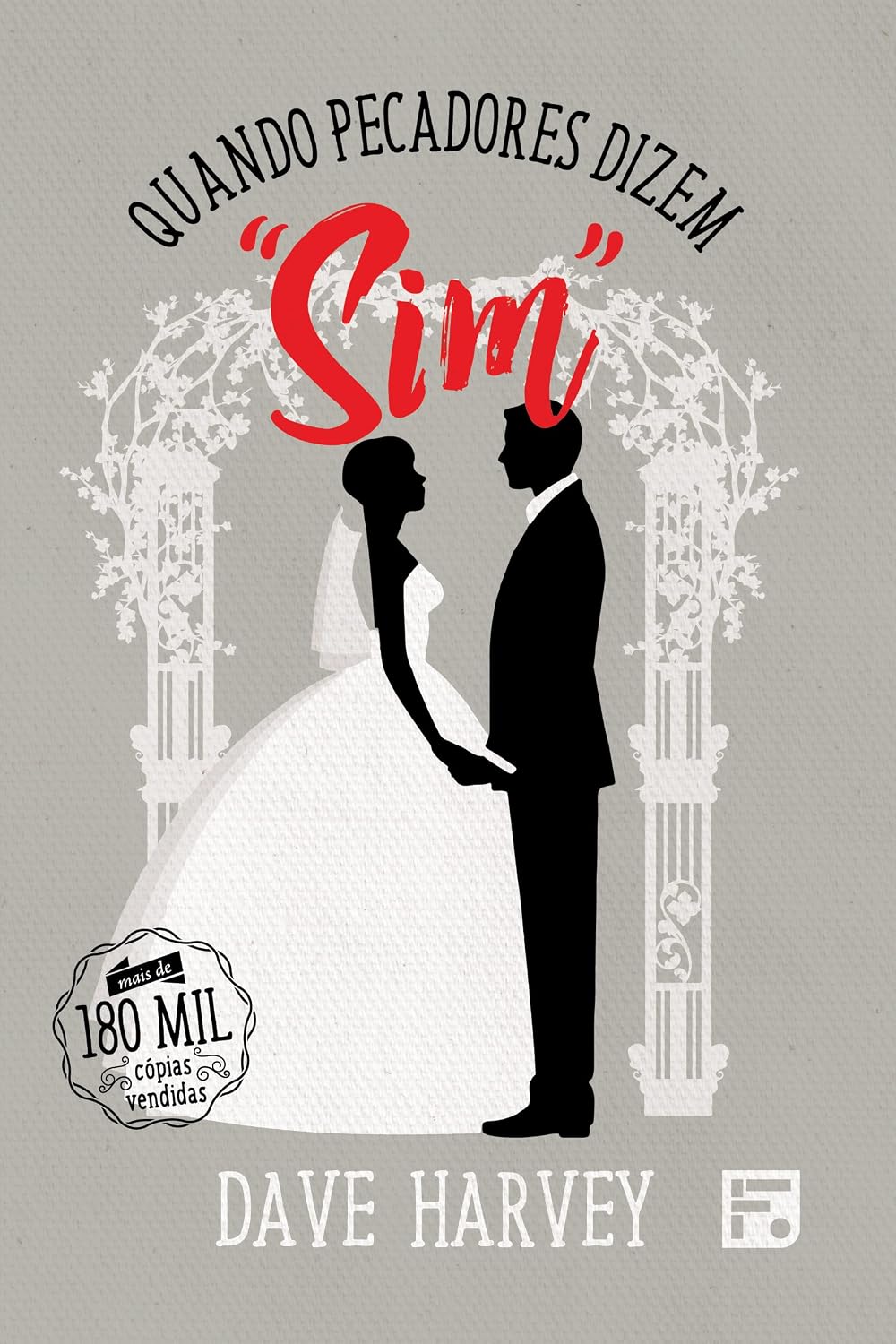 Quando pecadores dizem "sim" baixar o livro de graça