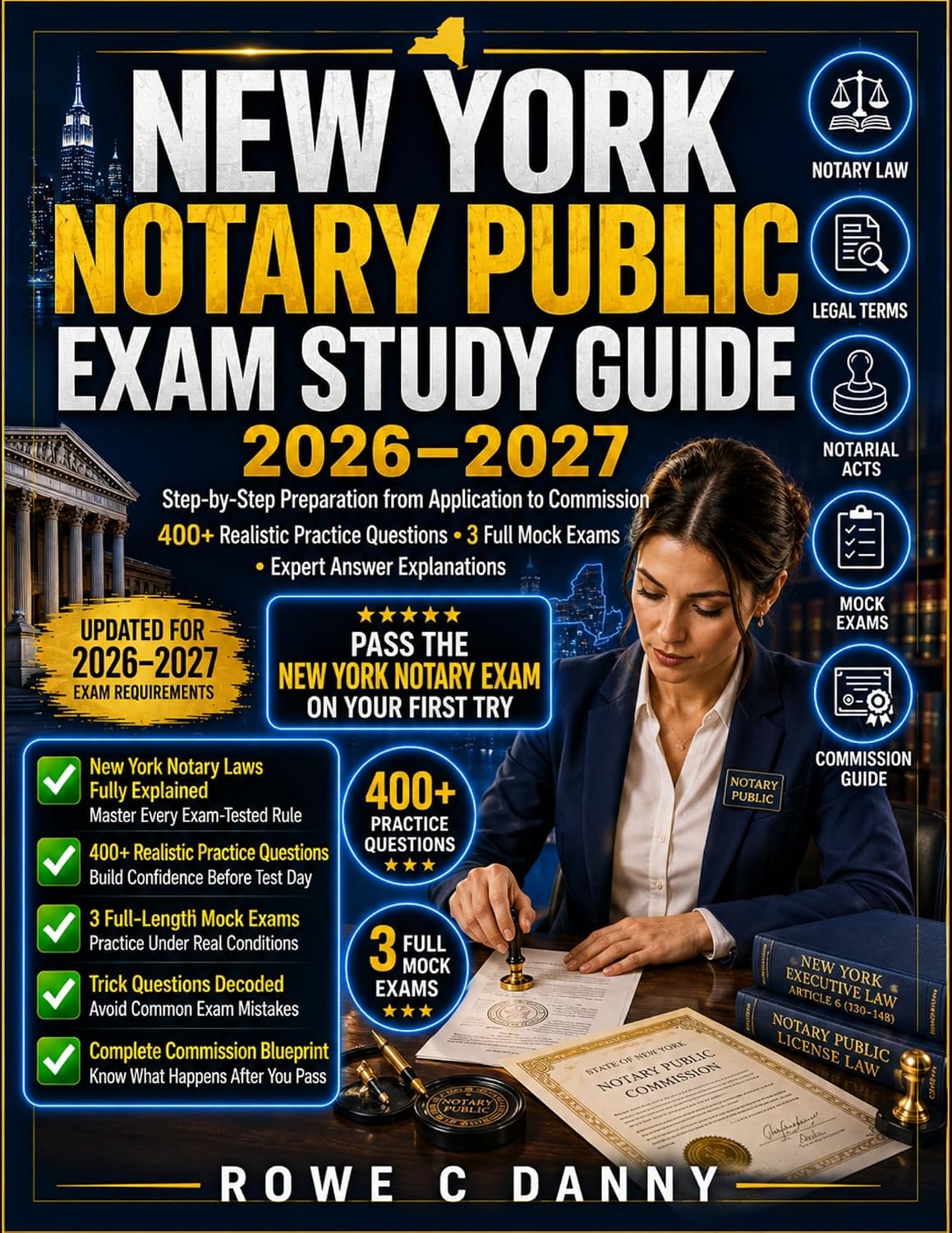 NEW YORK NOTARY PUBLIC EXAM STUDY GUIDE: Step-by-Step Preparation from Application to Commission, with 4 Realistic Practice Questions and Expert Answer Explanations (English Edition) baixar o livro de graça
