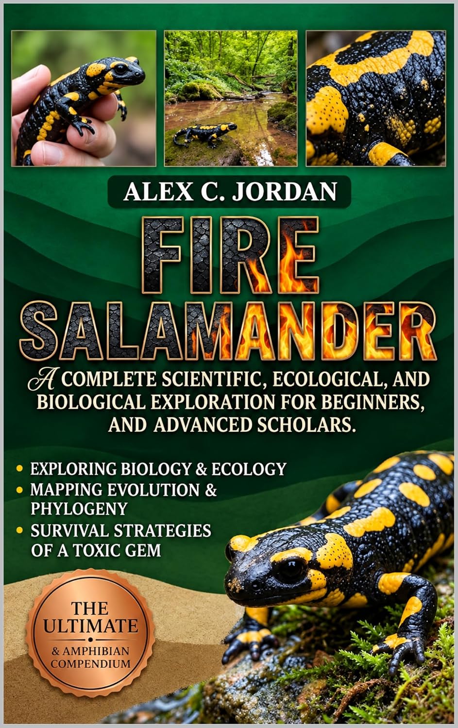 capítulo por capítulo baixar Fire Salamander: A Complete Scientific, Ecological, and Biological Exploration for Beginners, and Advanced Scholars (English Edition)