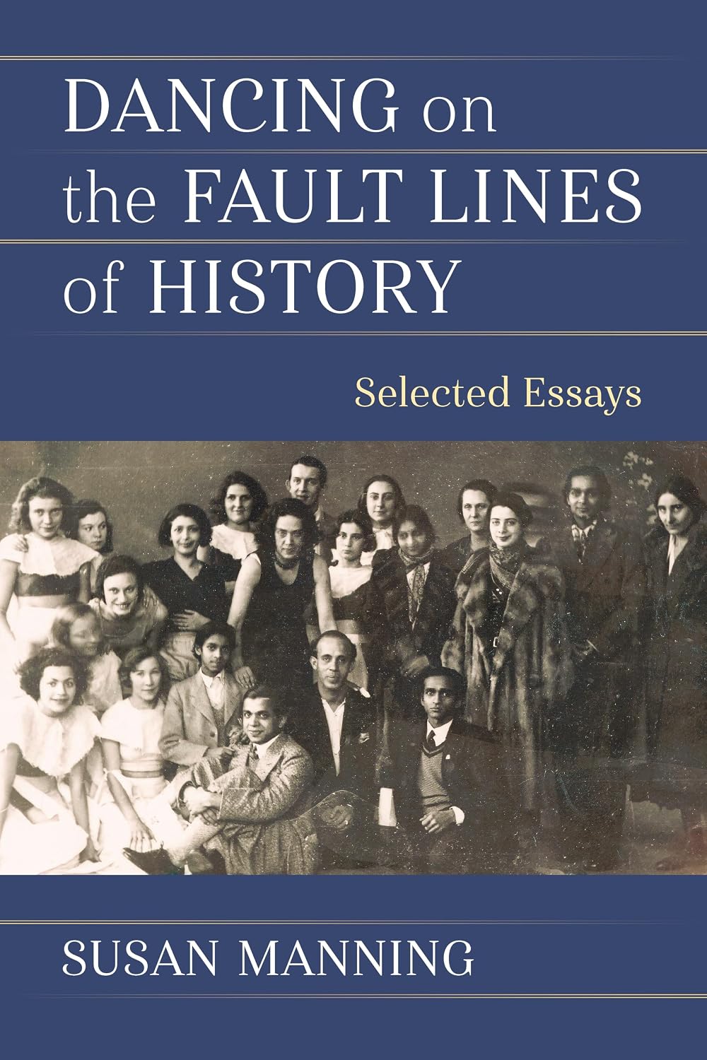 ler totalmente Dancing on the Fault Lines of History: Selected Essays (English Edition)