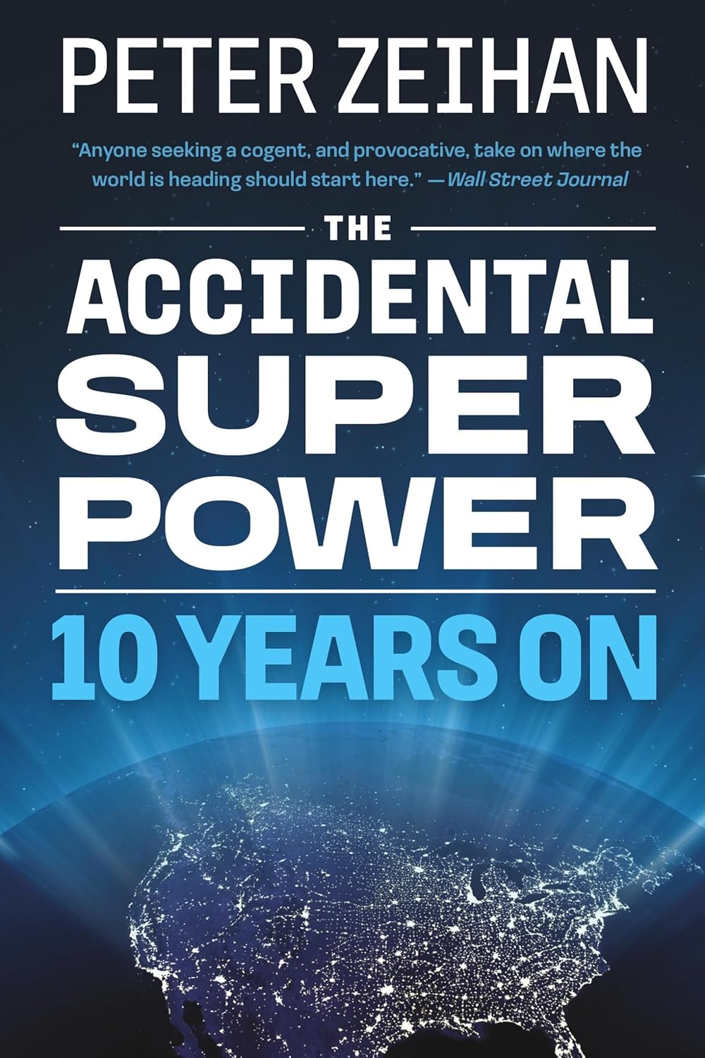 ler totalmente The Accidental Superpower: Ten Years on