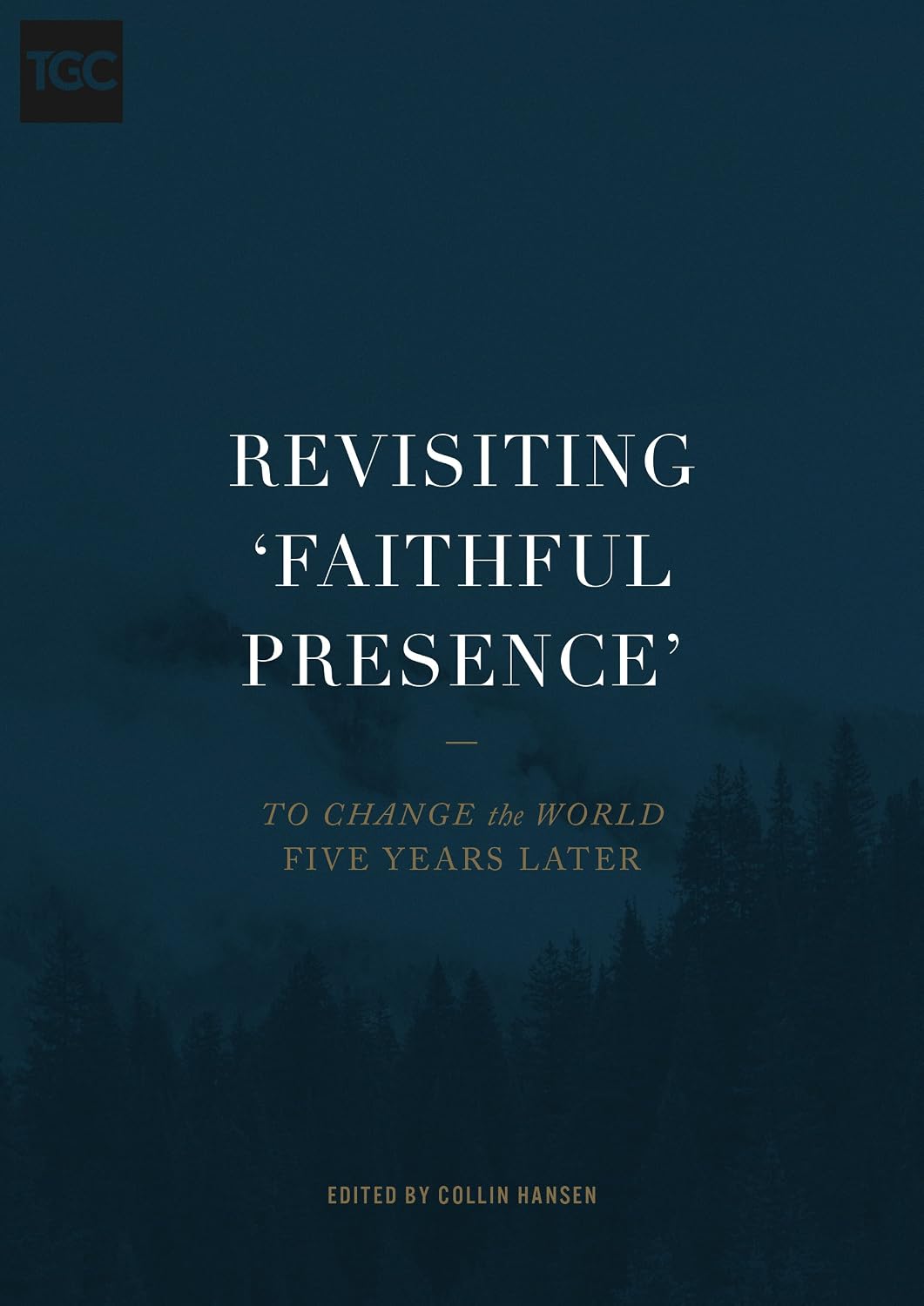 capítulo por capítulo baixar Revisiting 'Faithful Presence': To Change the World Five Years Later (English Edition)