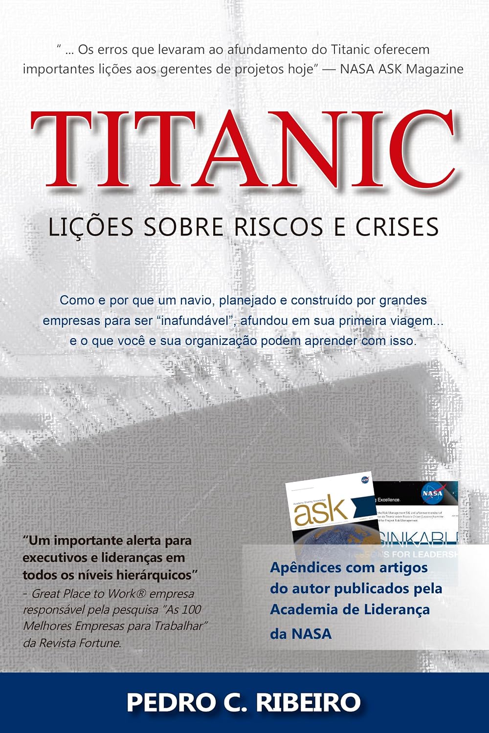 Titanic: Lições Sobre Riscos e Crises baixar livro de graça