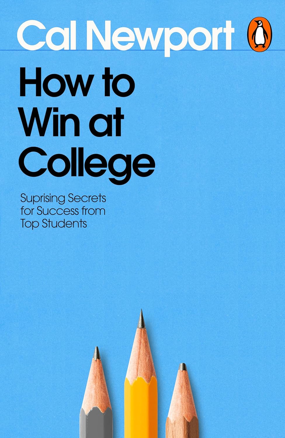 How to Win at College: Surprising Secrets for Success from Top Students (English Edition) baixar o livro de graça