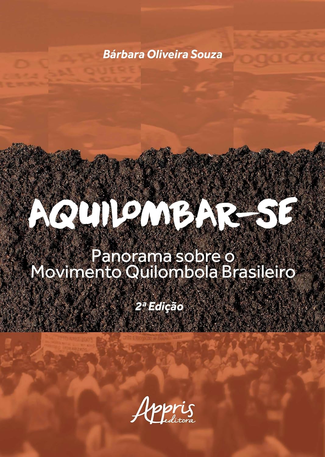 Aquilombar-se: Panorama Sobre o Movimento Quilombola Brasileiro baixar livro de graça