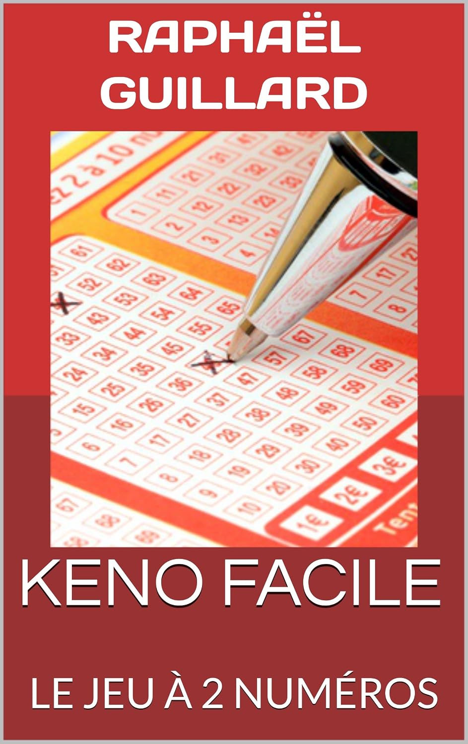 KENO FACILE: LE JEU À 2 NUMÉROS (French Edition) baixar livro de graça
