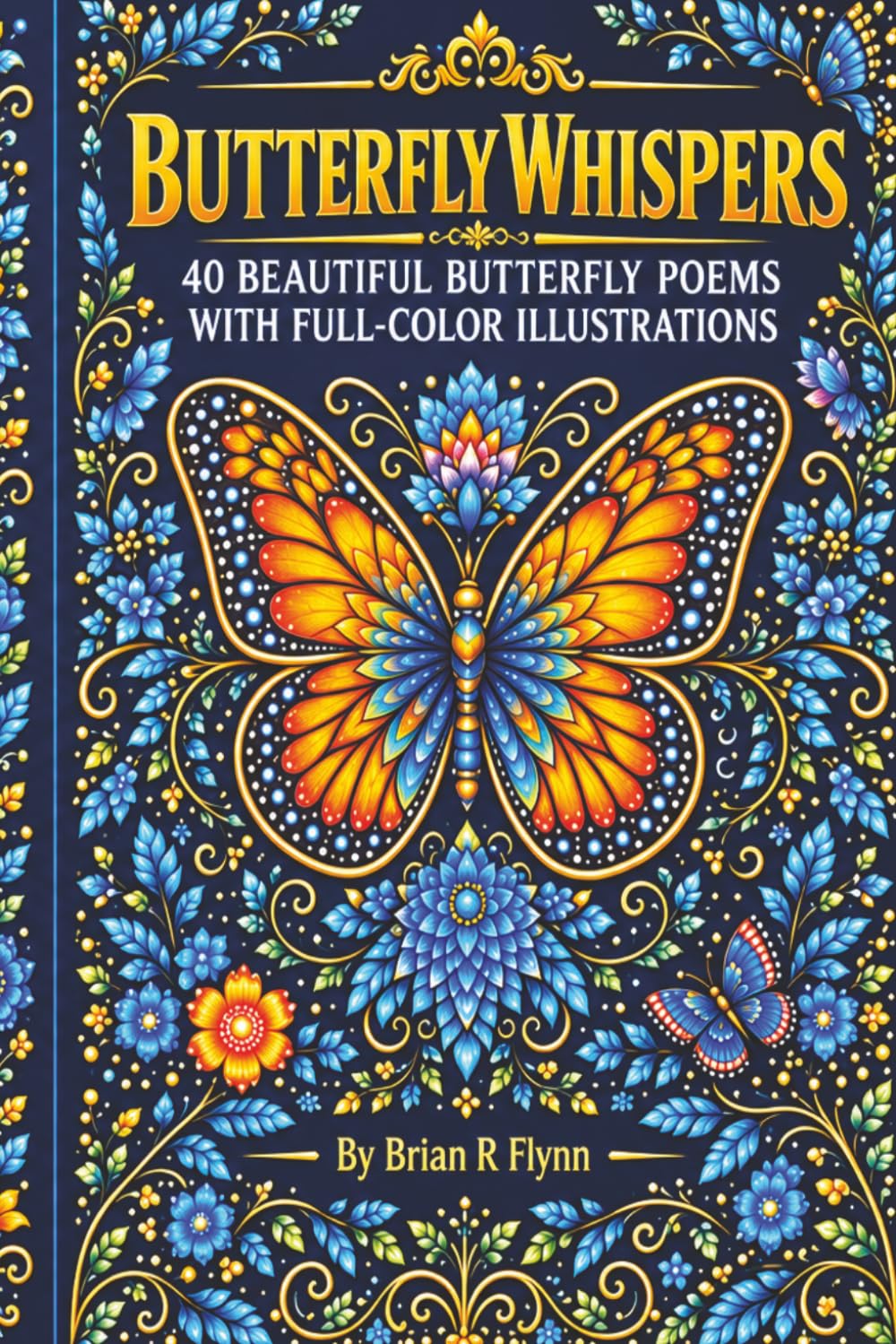 capítulo por capítulo baixar BUTTERFLY WHISPERS: 40 BEAUTIFUL BUTTERFLY POEMS WITH FULL-COLOR