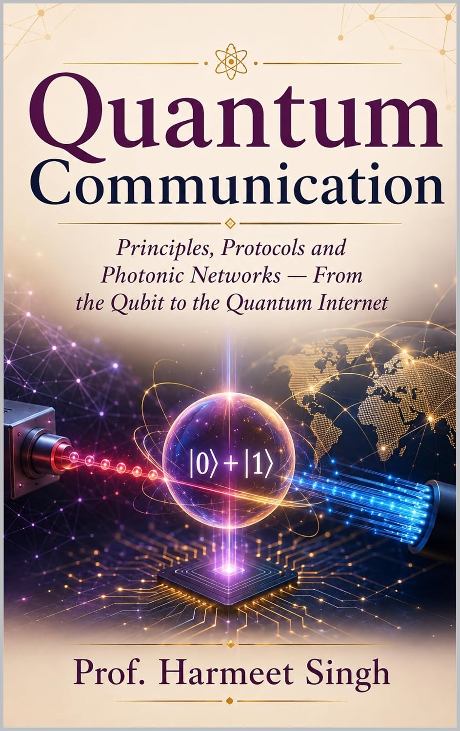 capítulo por capítulo baixar Quantum Communication: Principles, Protocols and Photonic Networks — From the Qubit to the Quantum Internet (English Edition)