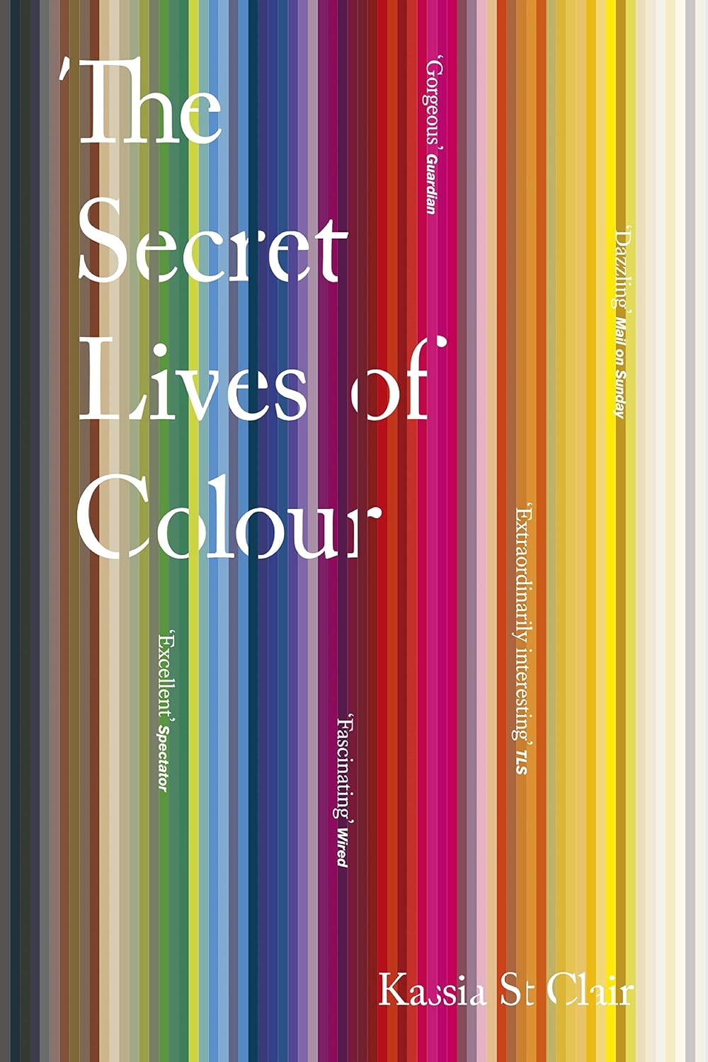 The Secret Lives of Colour: RADIO 4's BOOK OF THE WEEK (English Edition) baixar o livro de graça