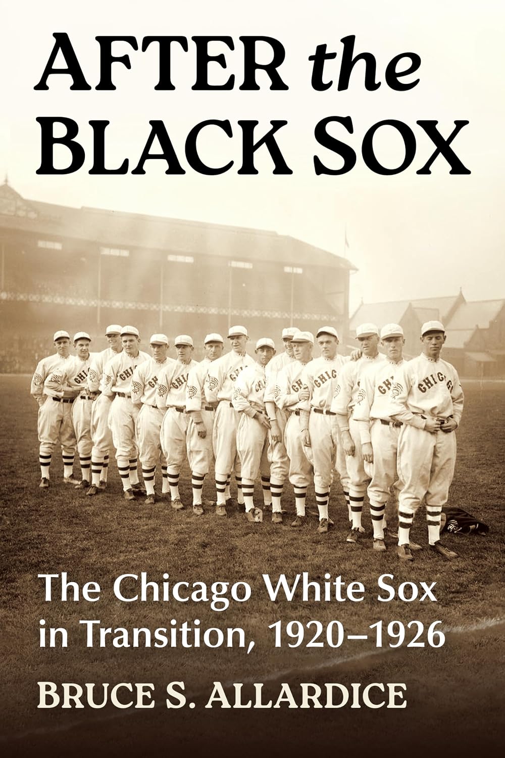 After the Black Sox: The Chicago White Sox in Transition, 1920-1926 (English Edition) baixar o livro de graça